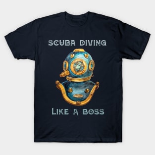 Scuba Diving Like A Boss T-Shirt